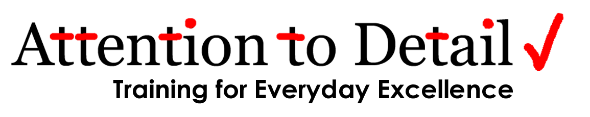 Attention to Detail — Training for Everyday Excellence